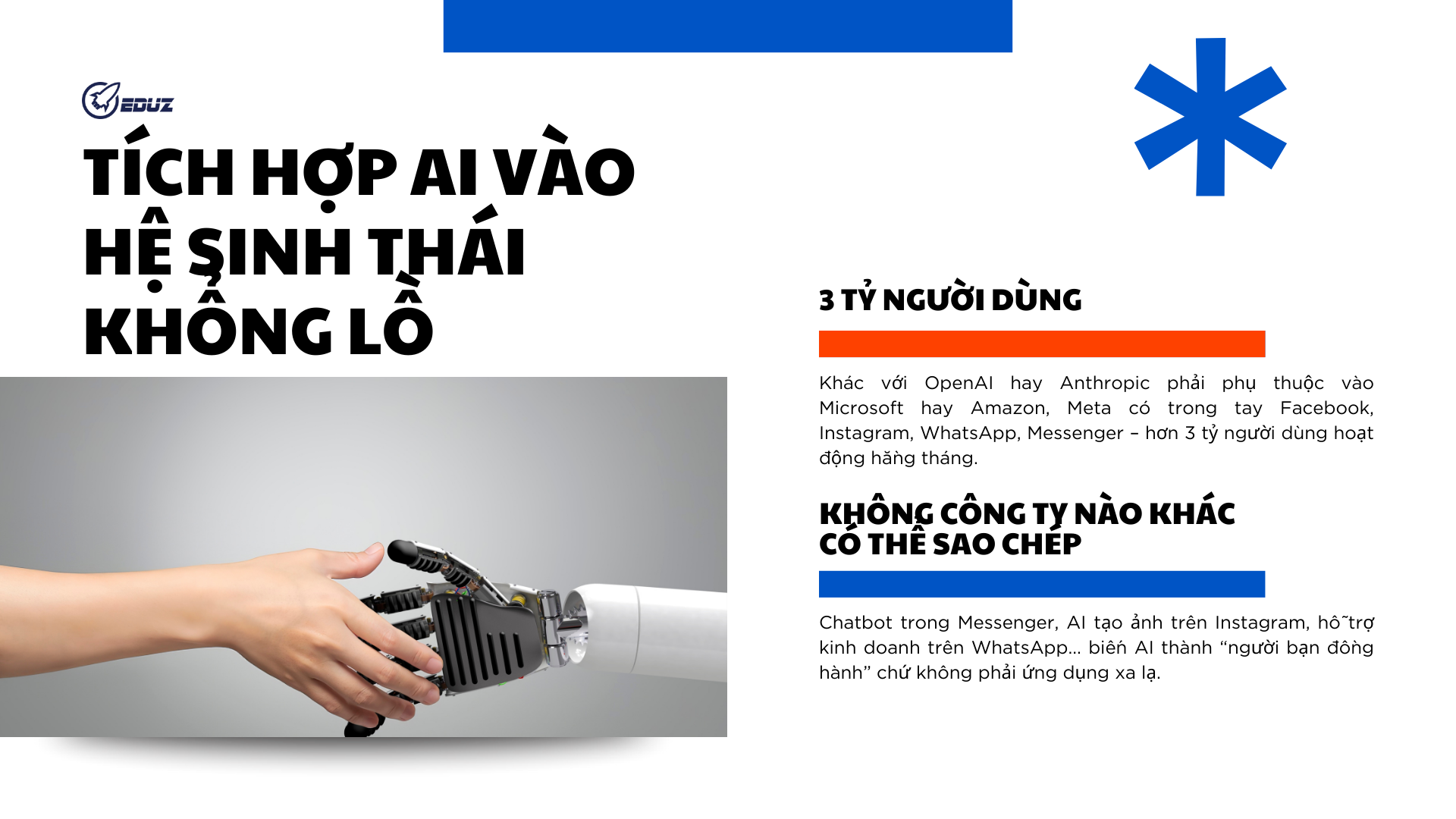 4.	Tích hợp AI vào hệ sinh thái khổng lồ